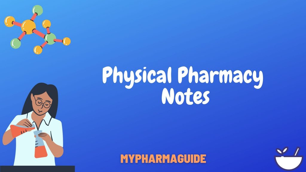 Physical Pharmacy Notes Download