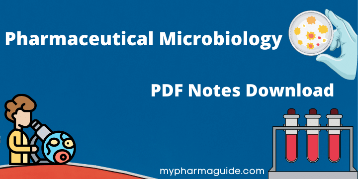 Pharmaceutical Microbiology PDF Notes Download