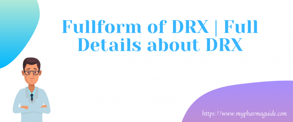 Full form of DRX