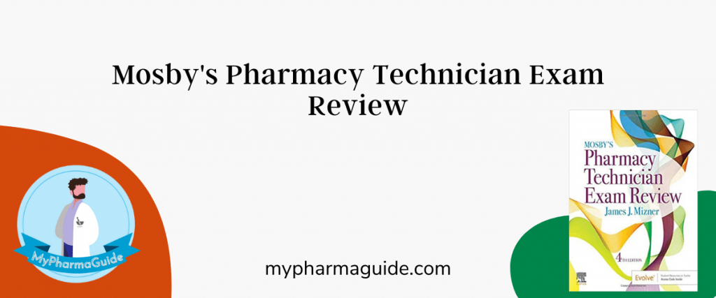 Mosbys Pharmacy Technician Exam Review Book